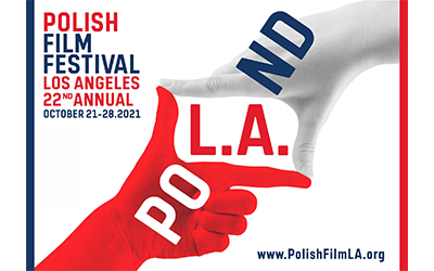 22. Polish Film Festival Los Angeles 2021